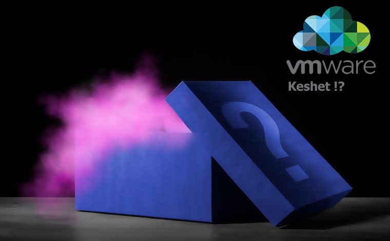 VMware Project Keshet : معماری نوین شبکه و امنیت برای برنامه‌های ابری بومی