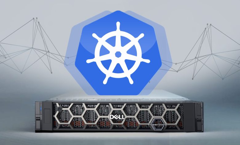 مدیریت Workloadهای Container Kubernetes روی Dell EMC PowerStore